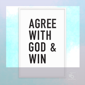 AGREE WITH GOD & WIN Typographic Framed Poster