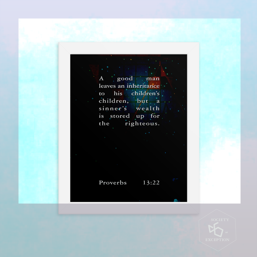 Proverbs 13:22 Framed Typographic Print