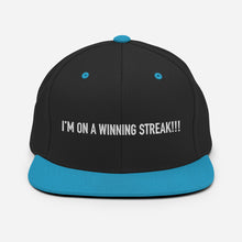 Load image into Gallery viewer, I’M ON A WINNING STREAK!!! Snapback Hat