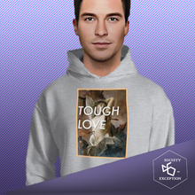 Load image into Gallery viewer, TOUGH LOVE HOODIE