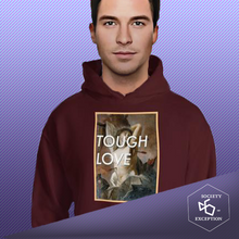 Load image into Gallery viewer, TOUGH LOVE HOODIE